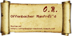 Offenbacher Manfréd névjegykártya